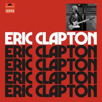 4CD/Zestaw pudełkowy Eric Clapton: Eric Clapton DLX | LTD