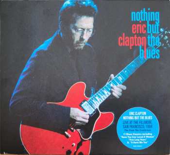 CD Eric Clapton: Nothing But The Blues