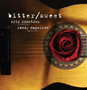 Randy Napoleon: Bitter/Sweet