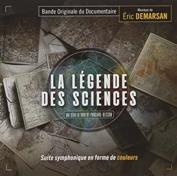 Eric Demarsan: La Légende Des Sciences (Bande Originale De Documentaire)