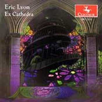 Album Eric Lyon: Ex Cathedra
