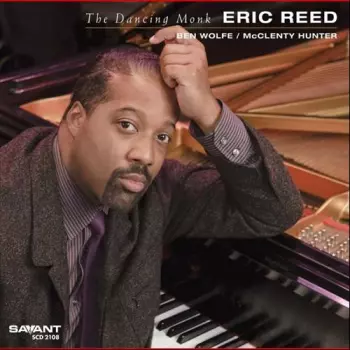 Eric Reed: The Dancing Monk