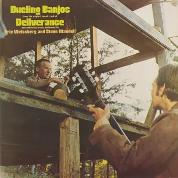 Dueling Banjos From The Original Motion Picture Soundtrack Deliverance And Additional Music