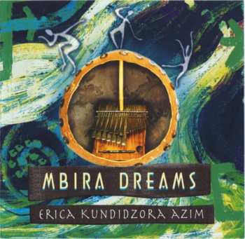 CD Erica Kundidzora Azim: Mbira Dreams