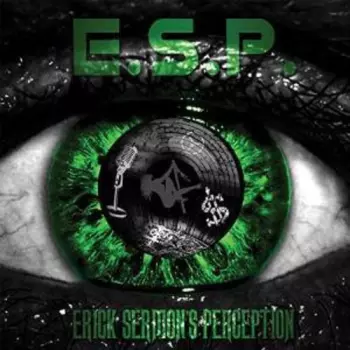 Erick Sermon: E.S.P. (Erick Sermon's Perception)