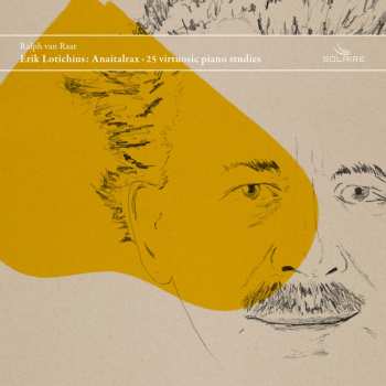 2CD Ralph van Raat: Anaitalrax • 25 Virtuosic Piano Studies