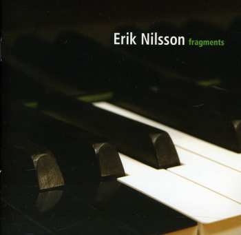 Album Erik Nilsson: Fragments