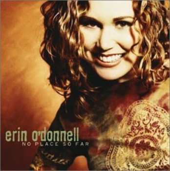 Album Erin O'Donnell: No Place So Far