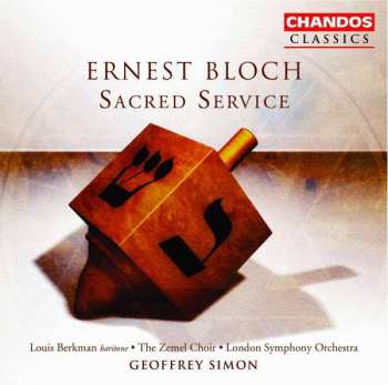 CD Ernest Bloch: Avodath Hakodesh "sacred Service"