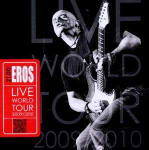 2CD Eros Ramazzotti: 21.00: Eros Live World Tour 2009/2010