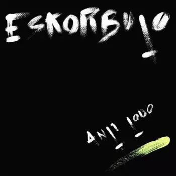 Eskorbuto: Anti Todo