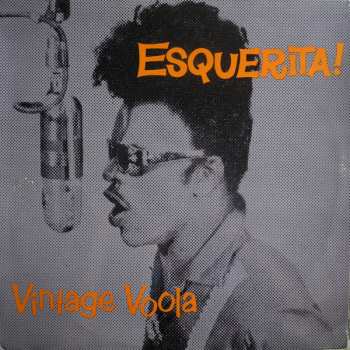 Album Esquerita: Vintage Voola