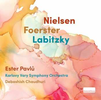 CD Karlovy Vary Symphony Orchestra: Nielsen / Foerster / Labitzky