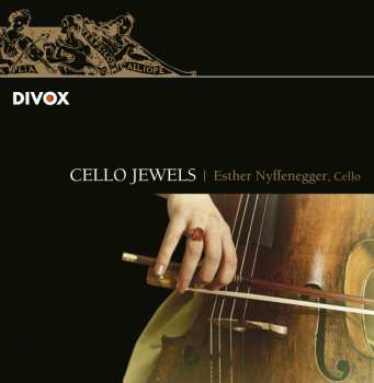 7CD/Zestaw pudełkowy Esther Nyffenegger: Cello Jewels - Essential Cello Chamber Works-19th Century