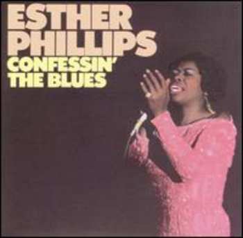 Album Esther Phillips: Confessin' The Blues