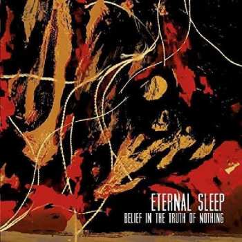 SP Eternal Sleep: Belief In The Truth of Nothing
