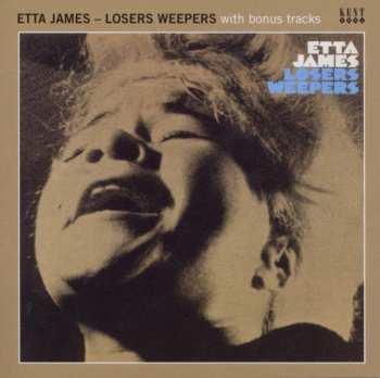 CD Etta James: Losers Weepers