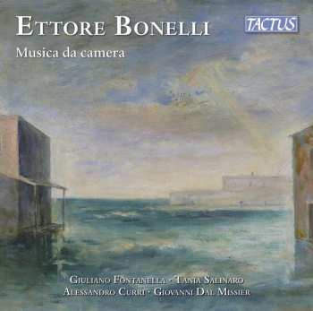 CD Ettore Bonelli: Musica Da Camera