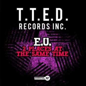 CD E.U.: 2 Places At Same Time