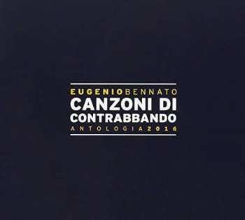 CD Eugenio Bennato: Canzoni di Contrabbando DIGI