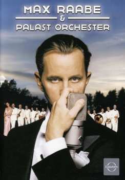 DVD Palast Orchester Mit Seinem Sänger Max Raabe: Max Raabe & Palast Orchester