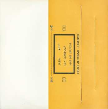 SP Eva Olmerová: Ja-Da / Máš Mít Zpáteční