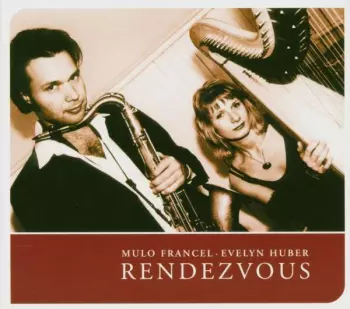 Mulo Francel: Rendezvous