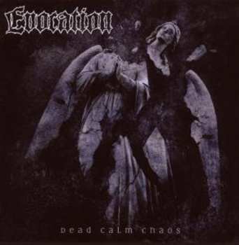 Album Evocation: Dead Calm Chaos