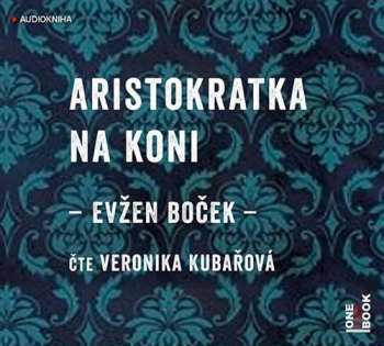 Album Evžen Boček: Aristokratka Na Koni