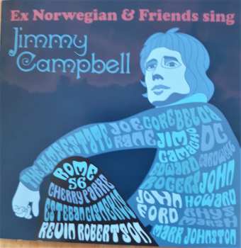 CD Ex Norwegian: Ex Norwegian And Friends Sing Jimmy Campbell
