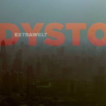 Album Extrawelt: Dystortion