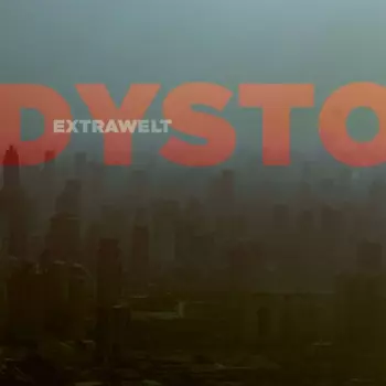 Extrawelt: Dystortion