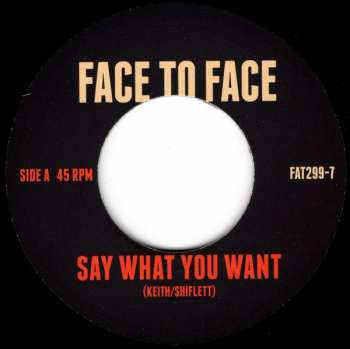 SP Face To Face: Say What You Want