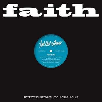 Album Faith Presents Ain't That A Groove Vol. 2 / Var: Faith Presents Ain't That A Groove Vol. 2