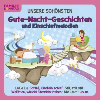 Unsere Schönsten Gute-nacht-geschichten