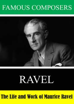 Album Famous Composers: Ravel: Famous Composers: Ravel