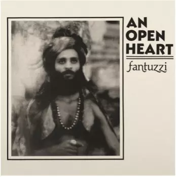 Fantuzzi: An Open Heart