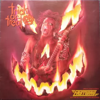 Fastway: Trick Or Treat (Original Motion Picture Soundtrack)