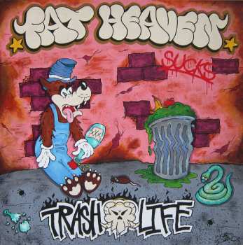 CD Fat Heaven: Trash Life