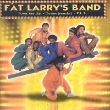 CD Fat Larry's Band: Tune Me Up / Zoom / F.L.B.