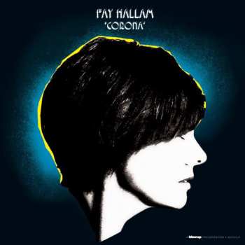 CD Fay Hallam: Corona