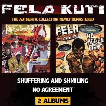 Album Fela Kuti: Shuffering And Shmiling / No Agreement