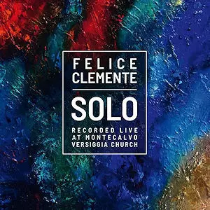 Felice Clemente: Solo