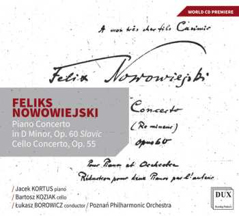 Album Łukasz Borowicz: Piano Concerto In D Minor, Op. 60 "Slavic" / Cello Concerto, Op. 55