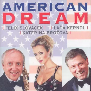 Laďa Kerndl: American Dream