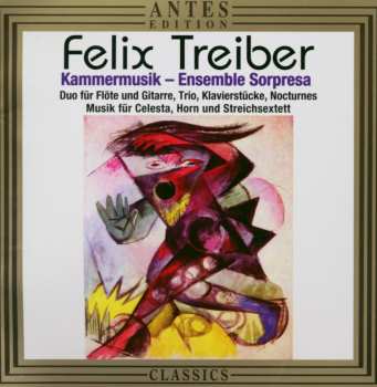 CD Felix Treiber: Kammermusik