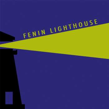 Album Fenin: Lighthouse
