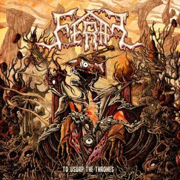 Album Feral: To Usurp The Thrones