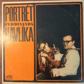 Album Ferdinand Havlík: Portrét Ferdinanda Havlíka