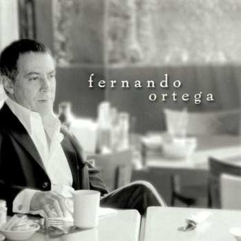 CD Fernando Ortega: Fernando Ortega